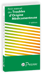 Petit manuel des Troubles d'Origine Médicamenteuse - 3e Édition